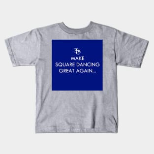 Make Great Again Blue Kids T-Shirt